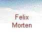  Felix
  Morten 